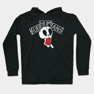 Subhumans Hoodie